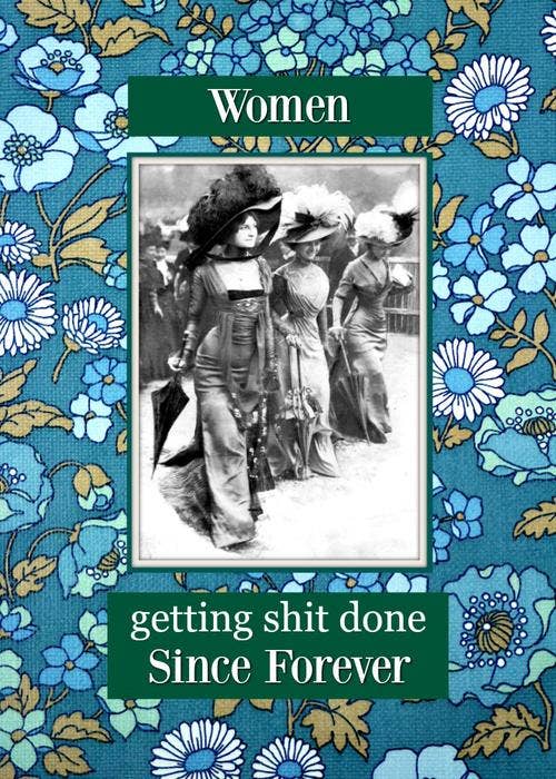 Women - Getting Shit Done Since Forever Magnet